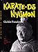 Karate-Do Nyumon: The Master Introductory Text