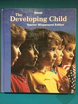 Hardcover Developing Child: Teachers Wraparound Edition Book