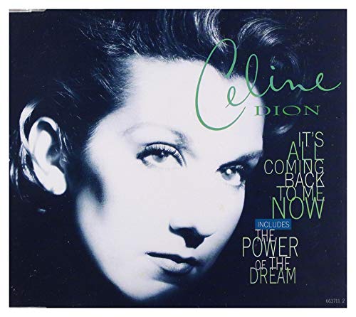 It's All Coming Back To Me Now übersetzung IT'S ALL COMING BACK TO ME NOW | Official Charts