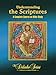 Understanding The Scriptures: A Complete Course On Bible Study (The Didache Series)