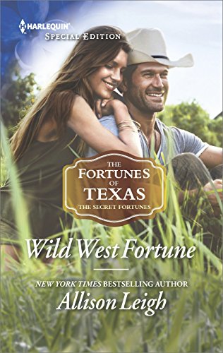 Wild West Fortune (The Fortunes of Texas: The Secret Fortunes Book 6) Kindle Edition
