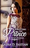 Forgetting the Prince: Contemporary Royal Romance
