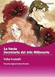  La Novia Secretaria Del Jefe Millonario (Harlequin Manga)