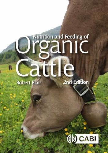 Buy Nutrition And Feeding Of Organic Cattle — BookShops.in