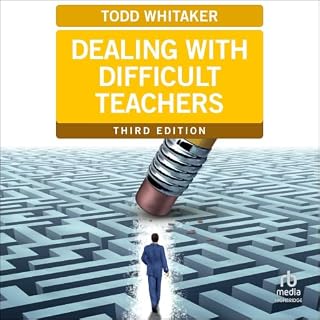 Dealing with Difficult Teachers cover art