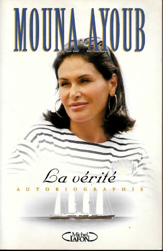 La Verite [French] 2840986248 Book Cover