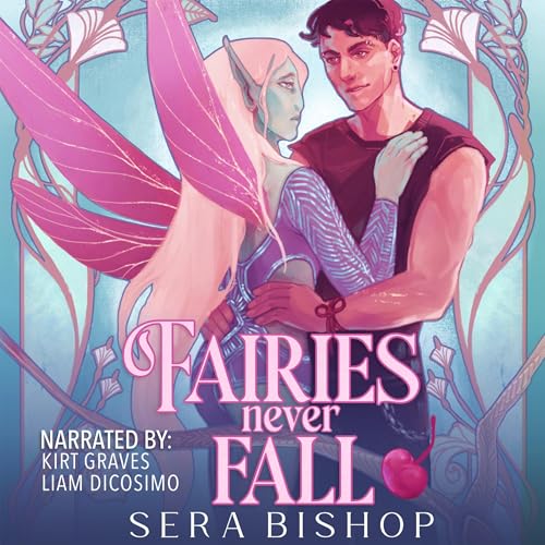 Fairies Never Fall Audiolibro Por Sera Bishop arte de portada
