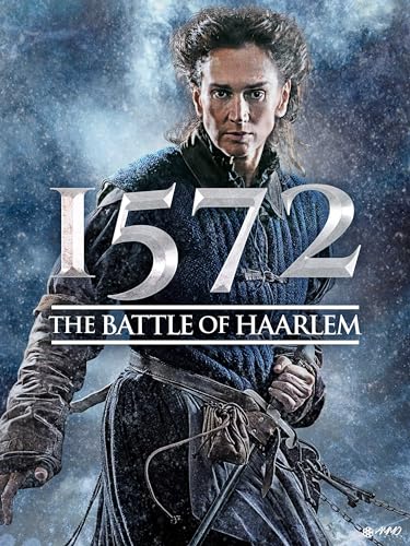 1572: The Battle of Haarlem