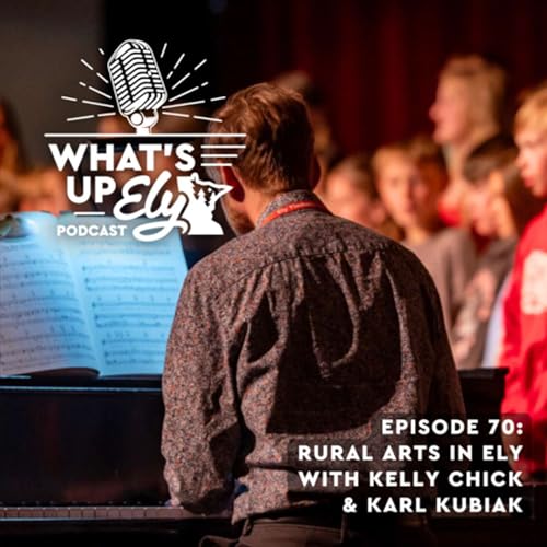 Rural Arts Education with Kelly Chick & Karl Kubiak