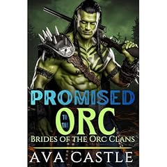 Promised to the Orc Audiolibro Por Ava Castle arte de portada