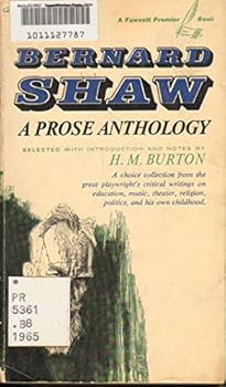 Paperback Bernard Shaw: A Prose Anthology Book