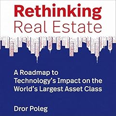 Rethinking Real Estate Audiobook By Dror Poleg cover art