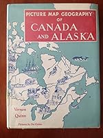 Picture Map Geography of Canada and Alaska B0007IXDOA Book Cover
