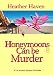 Honeymoons Can Be Murder, A Novelette (The Lee Alvarez Murder Mysteries Book 1)