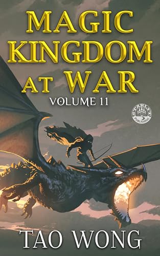 Cover of Magic Kingdom at War: Volume 11