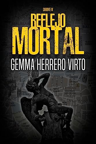 Reflejo mortal: Un thriller policíaco de misterio y suspense. Una carrera a contrarreloj para descifrar el código de un asesino en serie. (Caronte nº 4)