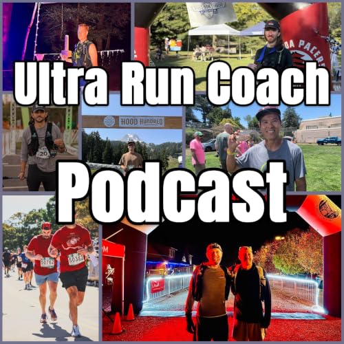 Ultra Run Coach Podcast: 100 People, 100 Ultras cover art