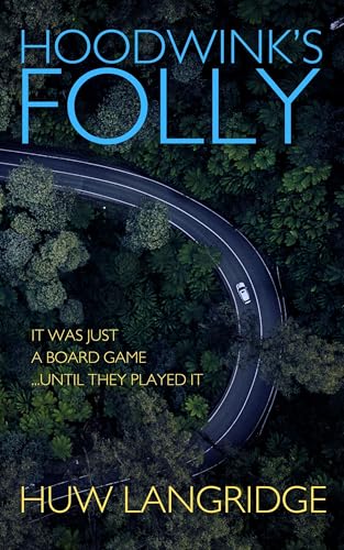Hoodwink's Folly