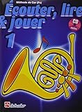 cor famille des cuivres  Ecouter, Lire & Jouer 1 Cor (Fa) +CD by Jean Castelain (2012-05-24)