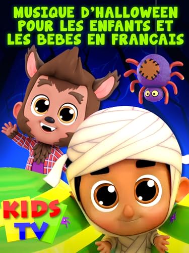 Musique D'Halloween Pour Les Enfants et Les Bébés en Français
