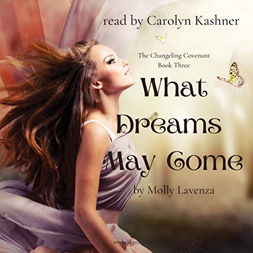 What Dreams May Come by Molly Lavenza episode artwork