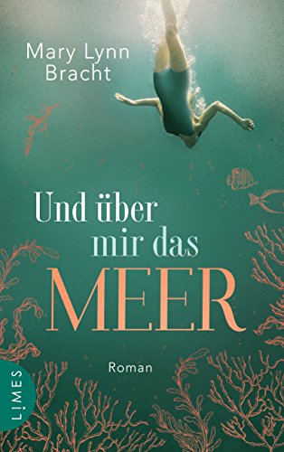 Und über mir das Meer: Roman (German Edition)