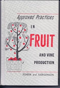 Hardcover Approved Practices in Fruit and Vine Production Book