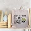 PLITI Lottery Lover Gift I'm Only Here Until I Win The Lottery Tote Bag Gambling Bingo Lover Gift Lottery Scratching Gift (Win Lottery TGU) #3