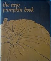 The New Pumpkin Book B079S54SLF Book Cover
