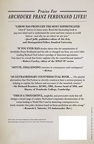 Archduke Franz Ferdinand Lives!: A World Without World War I