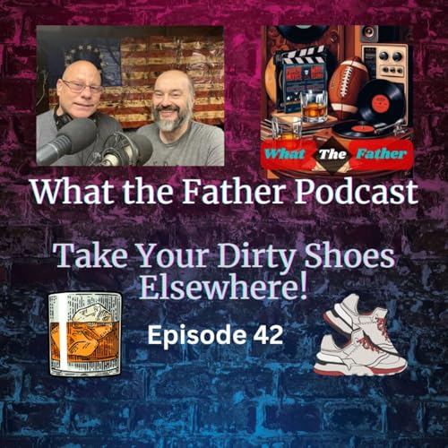 Take Your Dirty Shoes Elsewhere