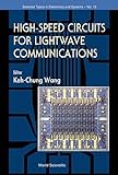  High Speed Circuits For Lightwave Communications, Selected Topics In Electronics And Systems, Vol 1