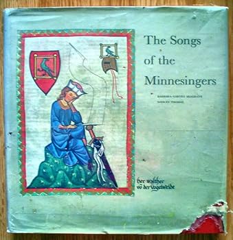 Hardcover The Songs of the Minnesingers. 1966. Cloth with dustjacket and record. Ex library. Book
