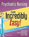 Psychiatric Nursing Made Incredibly Easy!: Includes DSM-5!