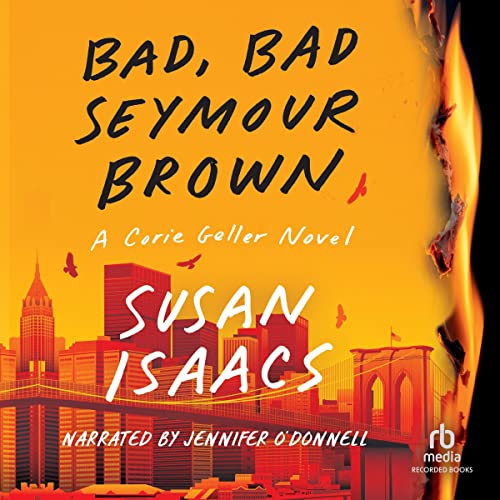 Bad, Bad Seymour Brown by Susan Isaacs episode artwork