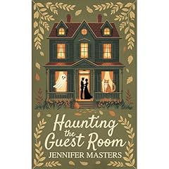 Haunting the Guest Room Audiolibro Por Jennifer Masters arte de portada