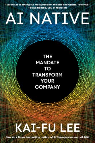 AI Native: The Mandate to Transform Your Company image 2