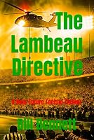 The Lambeau Directive: A Near Future Techno Thriller (Martinez Mysteries) 1970628308 Book Cover