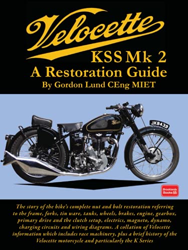 Velocette KSS Mk2 A Restoration Guide
