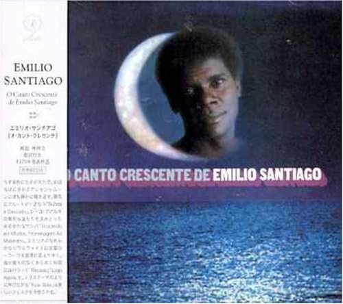 EMILIO SANTIAGO - O Canto Crescente De Emilio Santiago - Disque CD