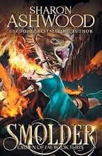 Smolder: 3 (Crown of Fae)