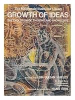Growth of ideas: knowledge, thought, imagination B000Y8G96M Book Cover