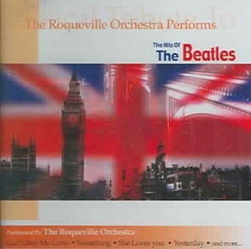 Hits of the Beatles [Audio CD] Roqueville Orchestra