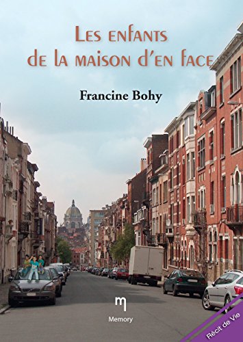 Les enfants de la maison d'en face: Un roman rempli d'amour et de poésie ! (French Edition)