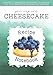 Your Very Own Cheesecake Recipe Notebook: Blueberry Cover Edition: Perfect Companion Notebook To Record All Your Favorite Cheesecake Recipes - Includes Space To Record 48 Recipes