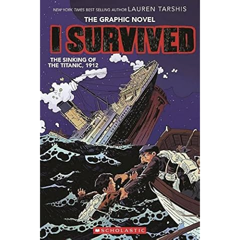I Survived The Sinking of the Titanic, 1912 (I Survived Graphix) Cover