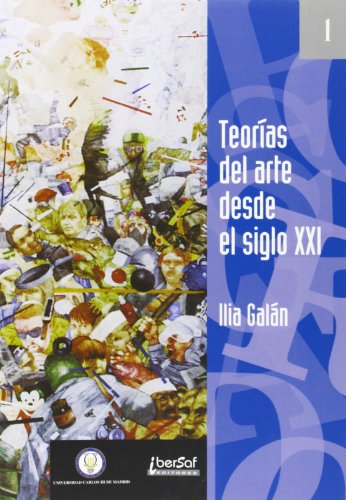 Teorias del Arte Desde el Siglo XXI