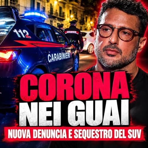 Nuova denuncia per Fabrizio Corona: cosa ha fatto davanti ai carabinieri