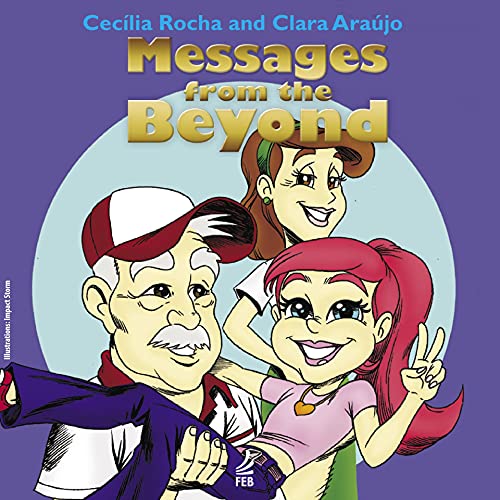 Messages from the beyond (Recados do além – Inglês):