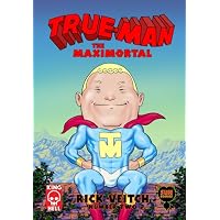 True-Man The Maximortal Comics #2